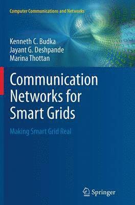 Communication Networks for Smart Grids 1