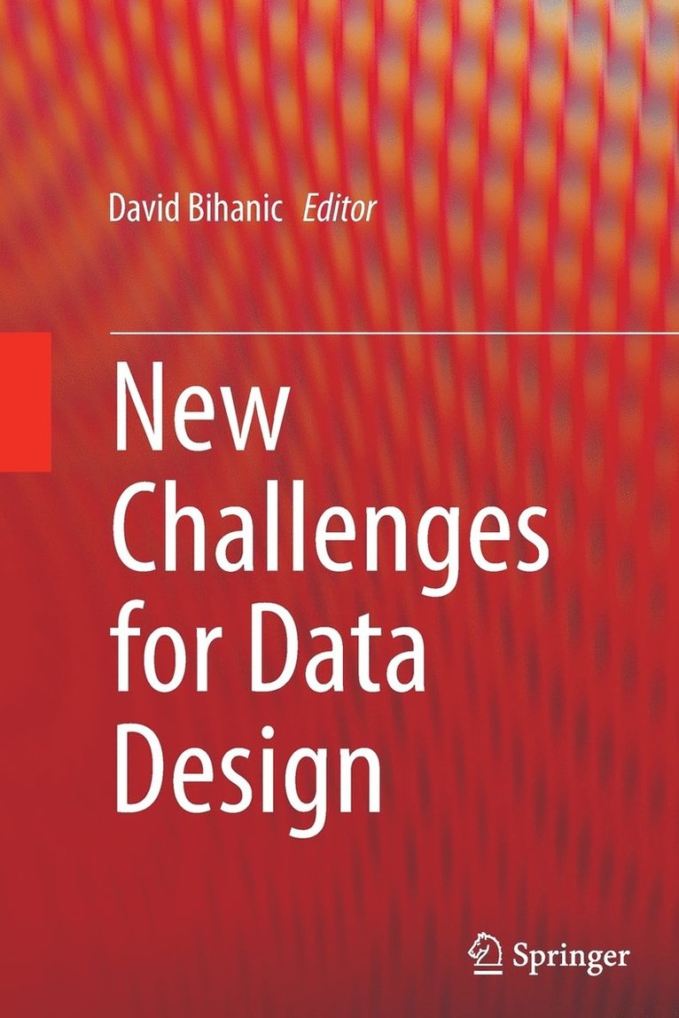 New Challenges for Data Design 1