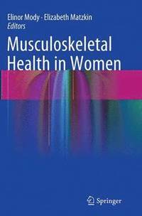 bokomslag Musculoskeletal Health in Women