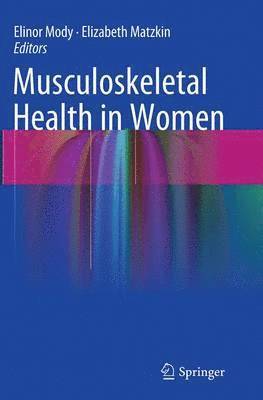 Musculoskeletal Health in Women