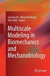 bokomslag Multiscale Modeling in Biomechanics and Mechanobiology