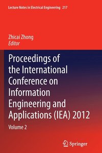 bokomslag Proceedings of the International Conference on Information Engineering and Applications (IEA) 2012