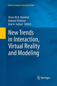 bokomslag New Trends in Interaction, Virtual Reality and Modeling