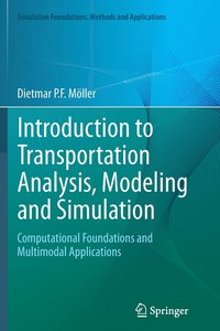 bokomslag Introduction to Transportation Analysis, Modeling and Simulation