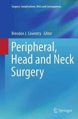 bokomslag Peripheral, Head and Neck Surgery