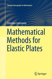 bokomslag Mathematical Methods for Elastic Plates