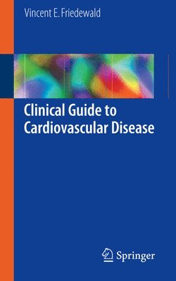 Clinical Guide to Cardiovascular Disease 1