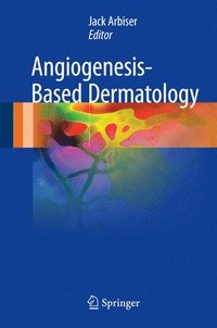 bokomslag Angiogenesis-Based Dermatology