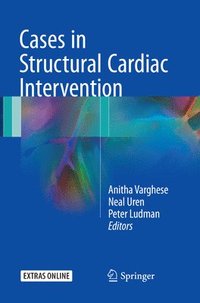 bokomslag Cases in Structural Cardiac Intervention