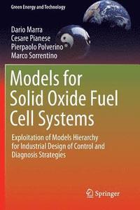 bokomslag Models for Solid Oxide Fuel Cell Systems
