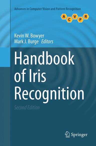 Kevin W. Bowyer, Mark J. Burge - Handbook of Iris Recognition, Häftad