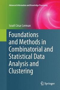 bokomslag Foundations and Methods in Combinatorial and Statistical Data Analysis and Clustering