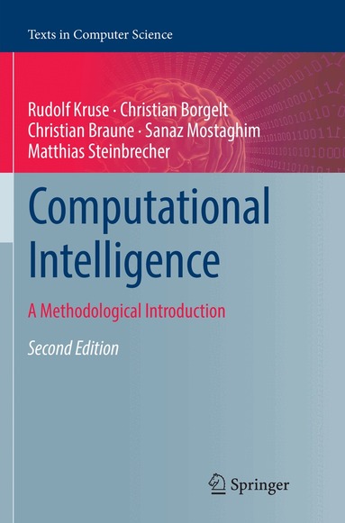 Rudolf Kruse, Christian Borgelt, Christian Braune, Sanaz Mostaghim, Matthias Steinbrecher - Computational Intelligence, Häftad