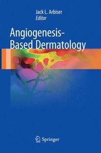 bokomslag Angiogenesis-Based Dermatology