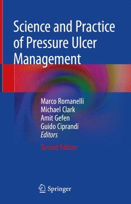 Science and Practice of Pressure Ulcer Management 1