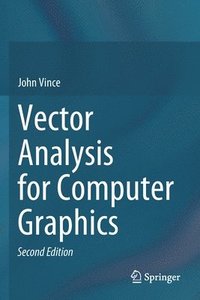 bokomslag Vector Analysis for Computer Graphics