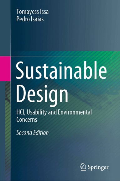 Tomayess Issa, Pedro Isaias - Sustainable Design, Inbunden