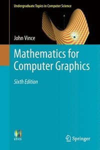 bokomslag Mathematics for Computer Graphics