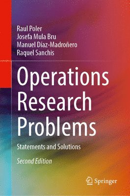 Raul Poler, Josefa Mula, Manuel Díaz-Madroñero, Raquel Sanchis, Manuel Diaz-Madronero - Operations Research Problems, Inbunden