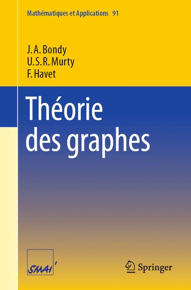 J.A. Bondy, U.S.R. Murty, F. Havet - Théorie des graphes, Häftad