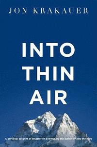 bokomslag Into thin air - a personal account of the everest disaster