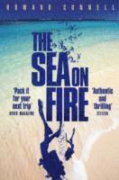 Howard Cunnell - The Sea on Fire, Häftad