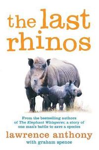 bokomslag The Last Rhinos