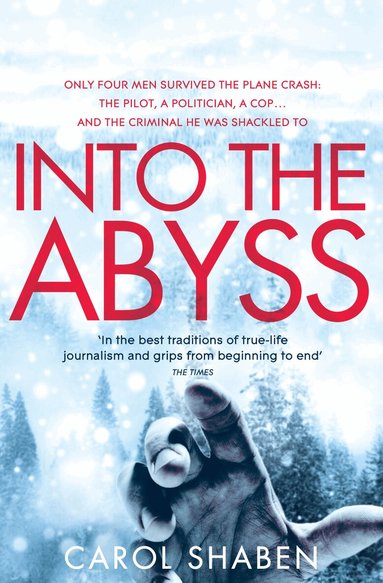 Carol Shaben - Into the Abyss, Häftad