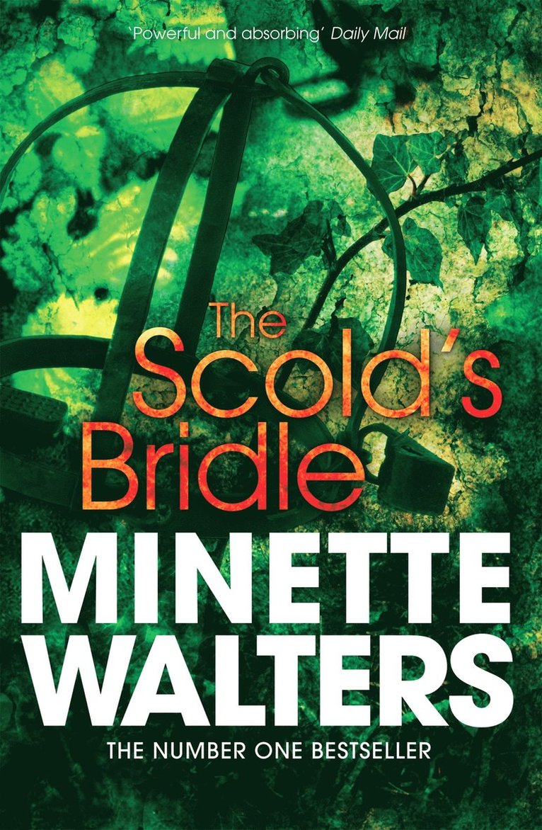 Minette Walters - Scold's Bridle, Häftad