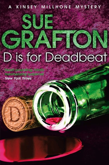 Sue Grafton - D is for Deadbeat, Häftad