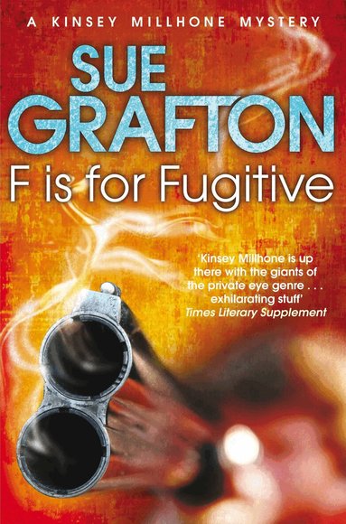 Sue Grafton - F is for Fugitive, Häftad