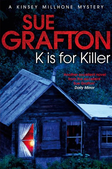 Sue Grafton - K is for Killer, Häftad