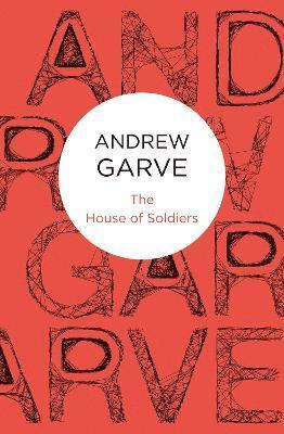 Andrew Garve - House of Soldiers, Häftad
