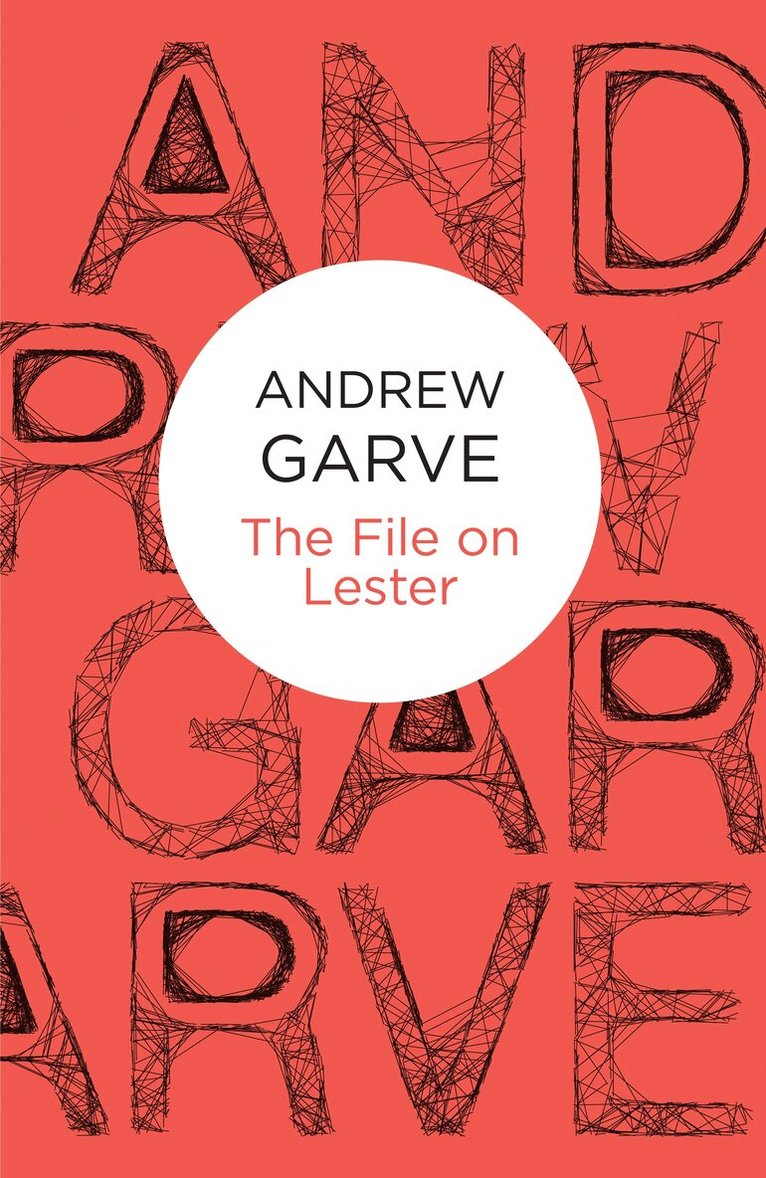 Andrew Garve - File on Lester, Häftad. Tillgänglighet: Lägg i varukorg