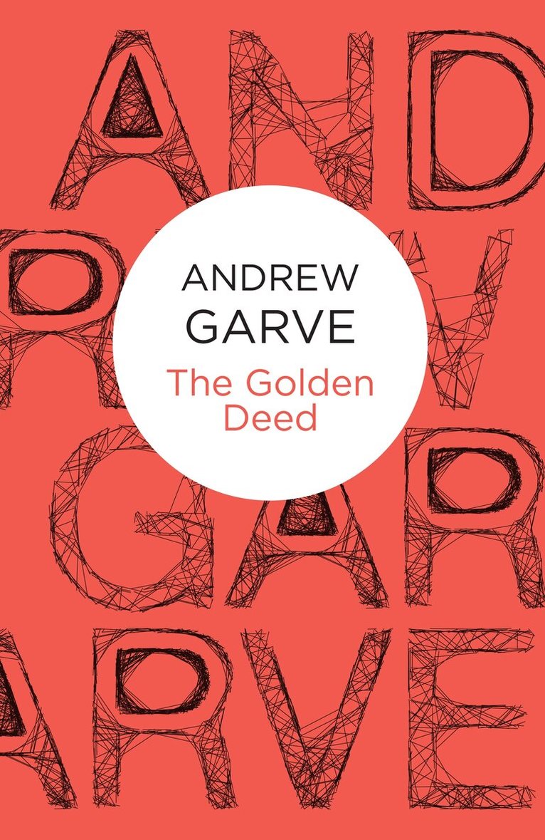 Andrew Garve - Golden Deed, Häftad. Tillgänglighet: Lägg i varukorg