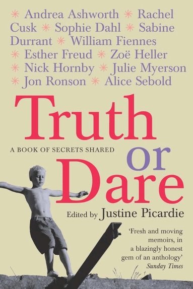 Justine Picardie - Truth or Dare, Häftad