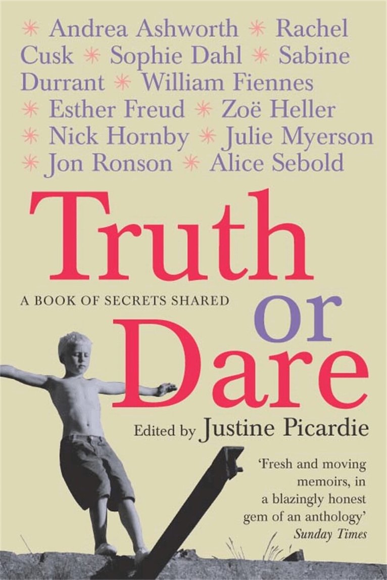 Justine Picardie - Truth or Dare, Häftad