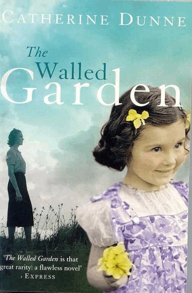 Catherine Dunne - Walled Garden, Häftad