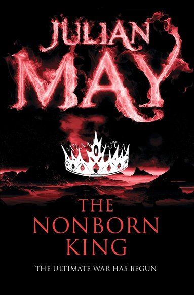 Julian May - Nonborn King, Häftad