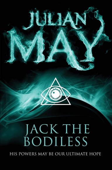 Julian May - Jack the Bodiless, Häftad