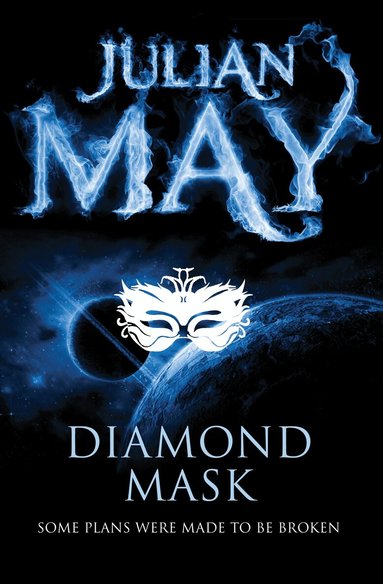 Julian May - Diamond Mask, Häftad