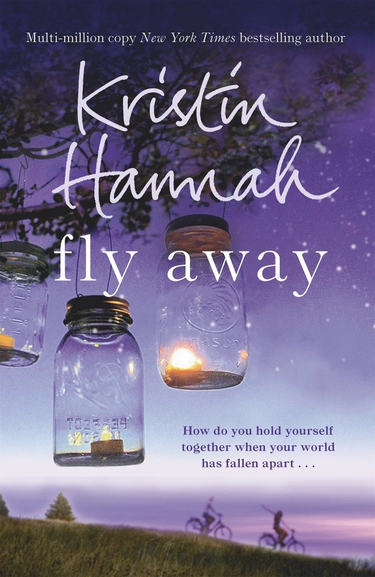Kristin Hannah - Fly Away, Häftad