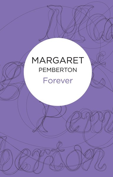 Margaret Pemberton - Forever, Häftad
