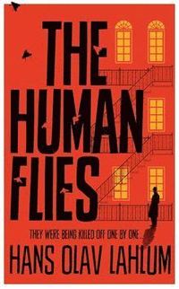 bokomslag The Human Flies
