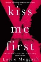 bokomslag Kiss Me First