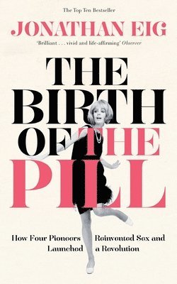 The Birth of the Pill 1
