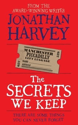 Jonathan Harvey - The Secrets We Keep, Häftad