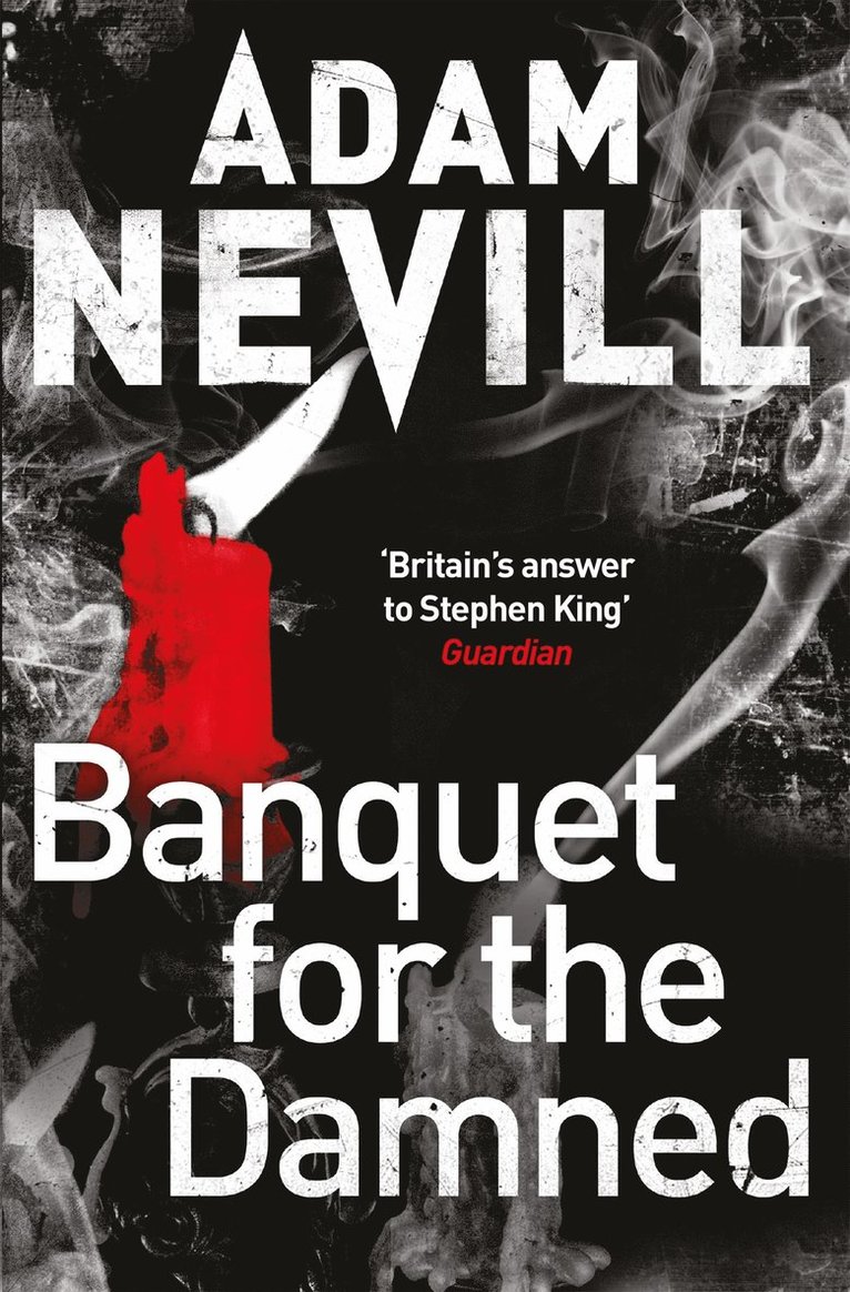 Adam Nevill - Banquet for the Damned, Häftad