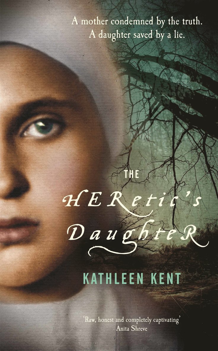 Kathleen Kent - Heretic's Daughter, Häftad