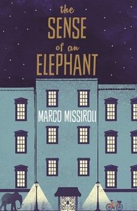 bokomslag The Sense of an Elephant
